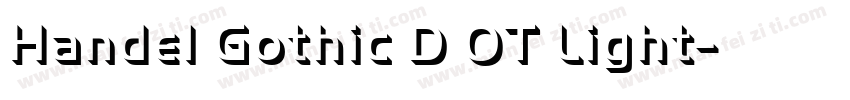 Handel Gothic D OT Light字体转换